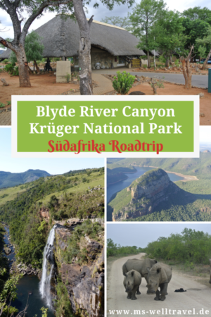 Bericht über den Krüger National Park und den Blyde River Canyon