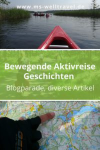 MSWellTravel Aktivreise Geschichten Blogparade